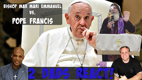 @MarMariEmmanuelMinistries VS. Pope Francis?!? @Godrules @SonsofThunder @saledaddy1