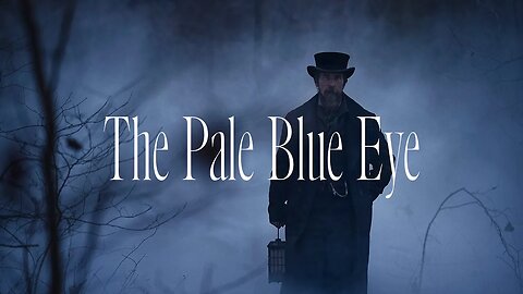 The Pale Blue Eye | Theme Sketch