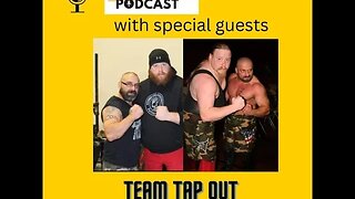 The Triple B Experience Podcast with special guests Team Tap Out