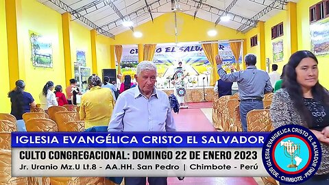 CULTO CONGREGACIONAL: DOMINGO 22 DE ENERO 2023