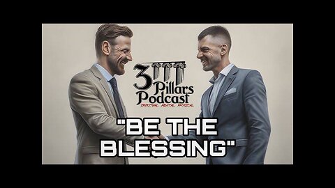 "Be The Blessing" w/ Nate Norman | Ep. 17, Season 5
