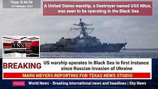 US warship operates in Black Sea in first instance since Russian invasion of Ukraine