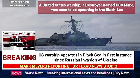 US warship operates in Black Sea in first instance since Russian invasion of Ukraine