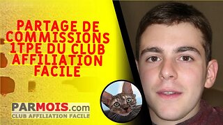 PARTAGE DE COMMISSIONS 1TPE DU CLUB AFFILIATION FACILE