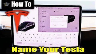 🎓 How To Name Your Tesla | Tesla Model 3 & Y Guide
