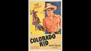 Colorado Kid 1937 colorized (Bob Steele)