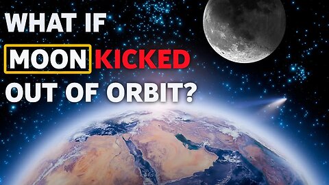 WHAT IF THE MOON WAS THROWN OUT OF ITS ORBIT? HD