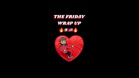 The Friday Wrap Up 2 10 23