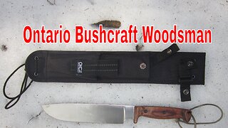 Ontario Bushcraft Woodsman Knife Test And Review