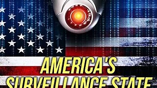 America's Surveillance State - FULL DOCUMENTARY