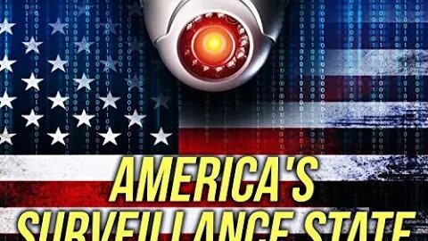 America's Surveillance State - FULL DOCUMENTARY