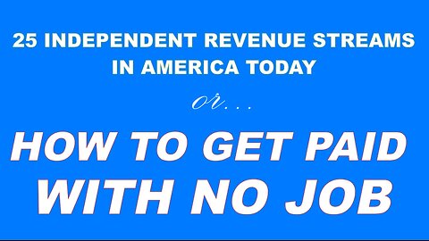 HOW TO GET PAID WITH NO JOB