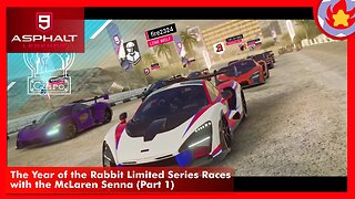 The Year of the Rabbit Races with the McLaren Senna (Part 1)| Asphalt 9: Legends for Nintendo Switch