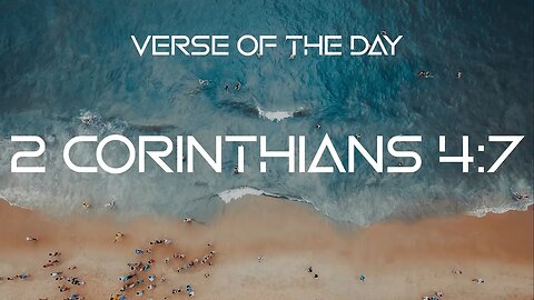 January 28, 2023 - 2 Corinthians 4:7 // Verse of the Day