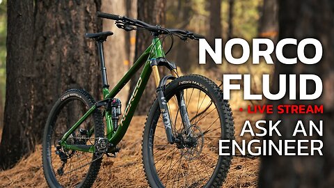 Ask the Engineers | Live Bike Review - Norco Fluid FS Review #mtb