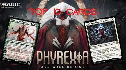 Phyrexia: All Will Be One | MTG Top 10 Cards