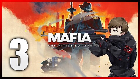 FINALE | Mafia Definitive Edition #3
