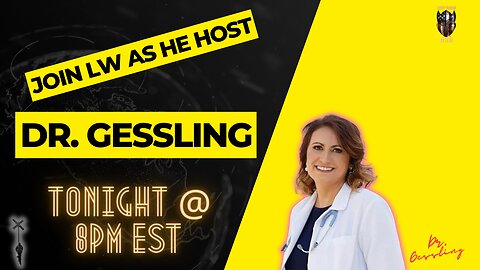 Join LW Tonight as he Host Dr. Gessling. What's BEST for your health?