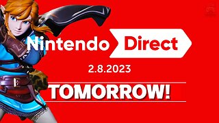 Nintendo Direct Happening TOMORROW!