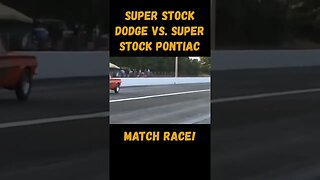 Super Stock Pontiac vs. Super Stock Dodge Match Race Madness! #shorts