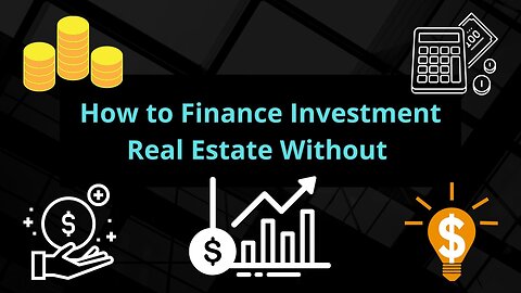 How to Finance Investment Real Estate Without Income Documents