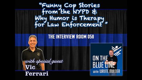 Funny Cop Stories from NYPD & Why Humor is Therapy for Law Enforcement with Vic Ferrari | TIR 058