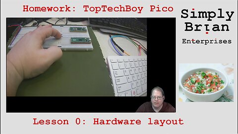 Homework Solution: TopTechBoy Pi Pico, Lesson #0: Hardware layout