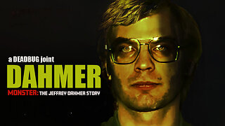 DAHMER - Monster