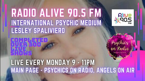 Monday, 13 February, 2023 - Show 55 - Psychics on Radio, Angels on Air & Radio Alive 90.5 FM Air