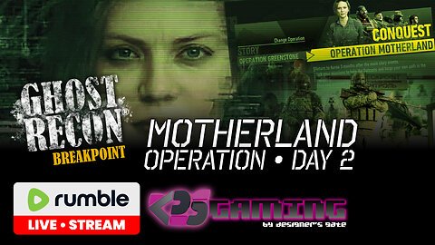 🔴LGR2R - Ghost Recon Breakpoint - Operation Motherland - Day 2 [REPLAY]