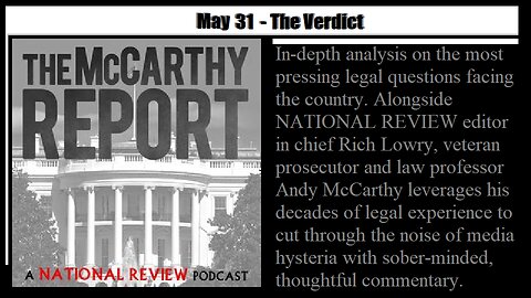Andy McCarthy Report 5/31 - THE VERDICT