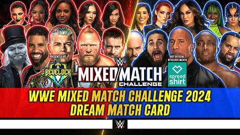WWE Mixed Match Challenge 2024 - Dream Match Card