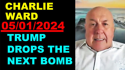 CHARLIE WARD Update Today's 05/01/2024 🔴 TRUMP DROPS THE NEXT BOMB 🔴 Juan O Savin
