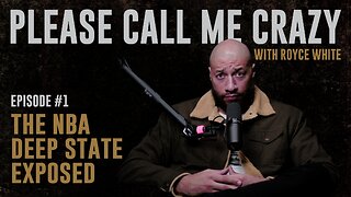 The NBA Deep State Exposed | EP 1 | Royce White