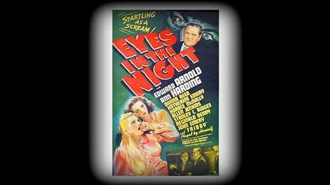 Eyes In The Night 1942 | Classic Mystery Drama | Vintage Full Movies | Murder Mystery