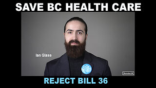 Save BC Health Care - Reject Bill 36