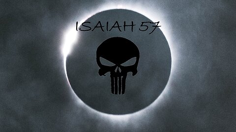ISAIAH-57