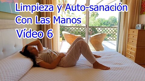 VÍDEO 6 IMPOSICIÓN DE MANOS MODIFICANDO TUS CÉLULAS. HACER DURANTE 3 DÍAS SEGUIDOS CADA VÍDEO