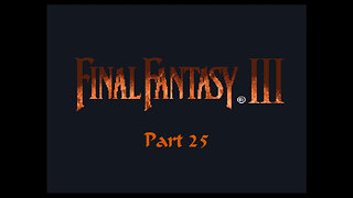 Final Fantasy 6 part 26 (SNES)