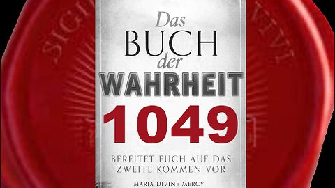 Maria: Bald wird das Gebet „Gegrüßet seist Du, Maria“ verbannt werden (Buch der Wahrheit Nr 1049)