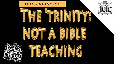 The Israelites: TRINITY DEBUNKED AND LOVE APPLIED