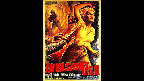 Grindhouse Favorite; INVASION U.S.A., 1952 (A Brutal Soviet Commie Invasion!)