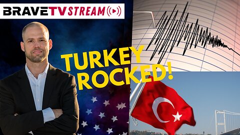 BraveTV STREAM - February 6, 2023 - DR. KIRK ELLIOTT, FLYOVER CONSERVATIVES - TURKEY ROCKED BY EARTHQUAKES - POLE SHIFT?!
