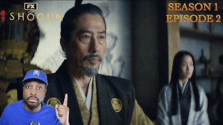 TORANAGA MEETS ANJIN | Shogun 1X02 "Servants Of Two Masters" Reaction