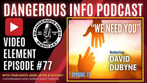 77 "We Need You" ft. David DuByne, grand solar minimum, ozone collapse, electrogravitics