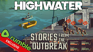 Post-Apocalyptic Indiegames - Highwater & Stories from the Outbreak (3D Adventure & Roguelike RPG)