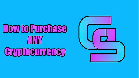 How to Purchase ANY! Cryptocurrency | Step-by-Step Walkthrough