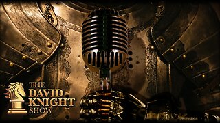 LIVE: The David Knight Show - Fri, Feb. 10th, 2023 (Restreaming from David Knight on Rokfin)
