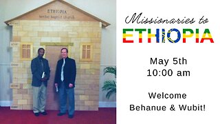 Missionaries to Ethiopia