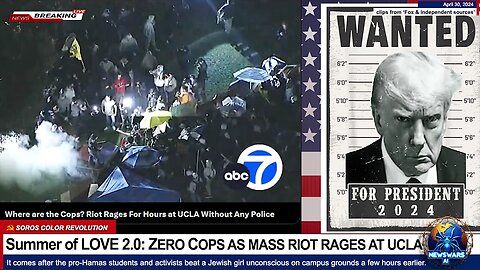 Summer of LOVE 2.0: ZERO COPS AS MASS RIOT RAGES UCLA